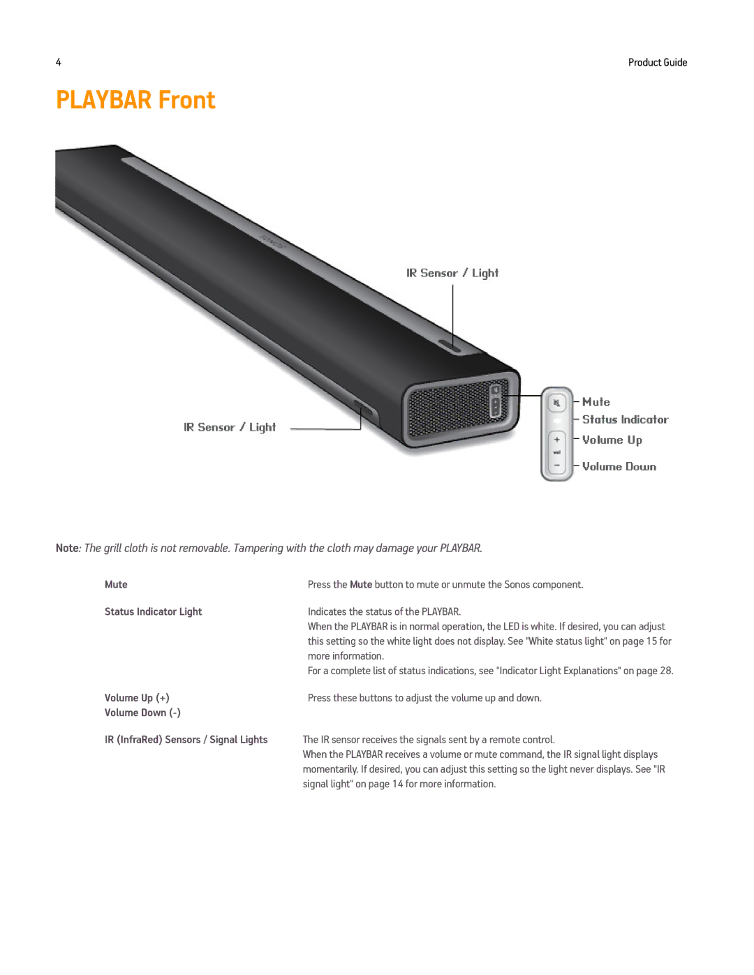 Sonos PLAYBAR manual Playbar Front, Status Indicator Light 