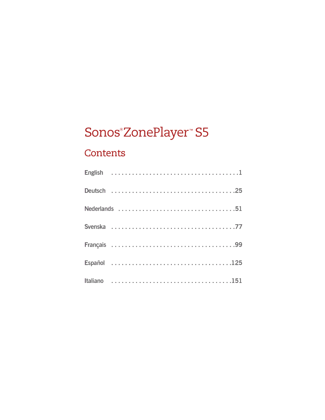 Sonos S5 manual Contents, English Deutsch Nederlands Svenska Français Español Italiano 