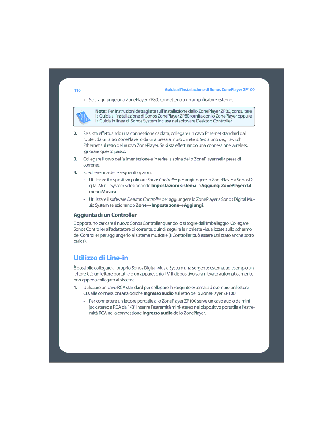 Sonos ZP100 setup guide Utilizzo di Line-in, Aggiunta di un Controller 