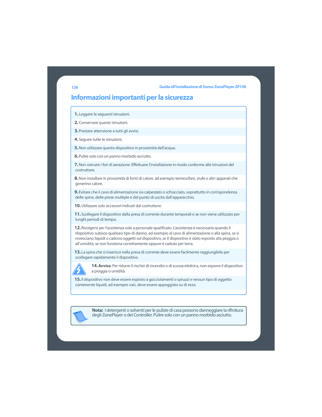 Sonos ZP100 setup guide Informazioni importanti per la sicurezza 