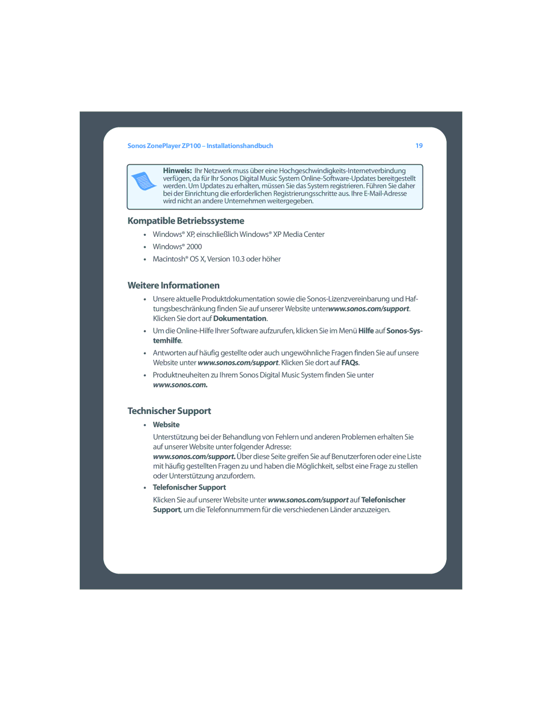 Sonos ZP100 Kompatible Betriebssysteme, Weitere Informationen, Technischer Support, Website, Telefonischer Support 