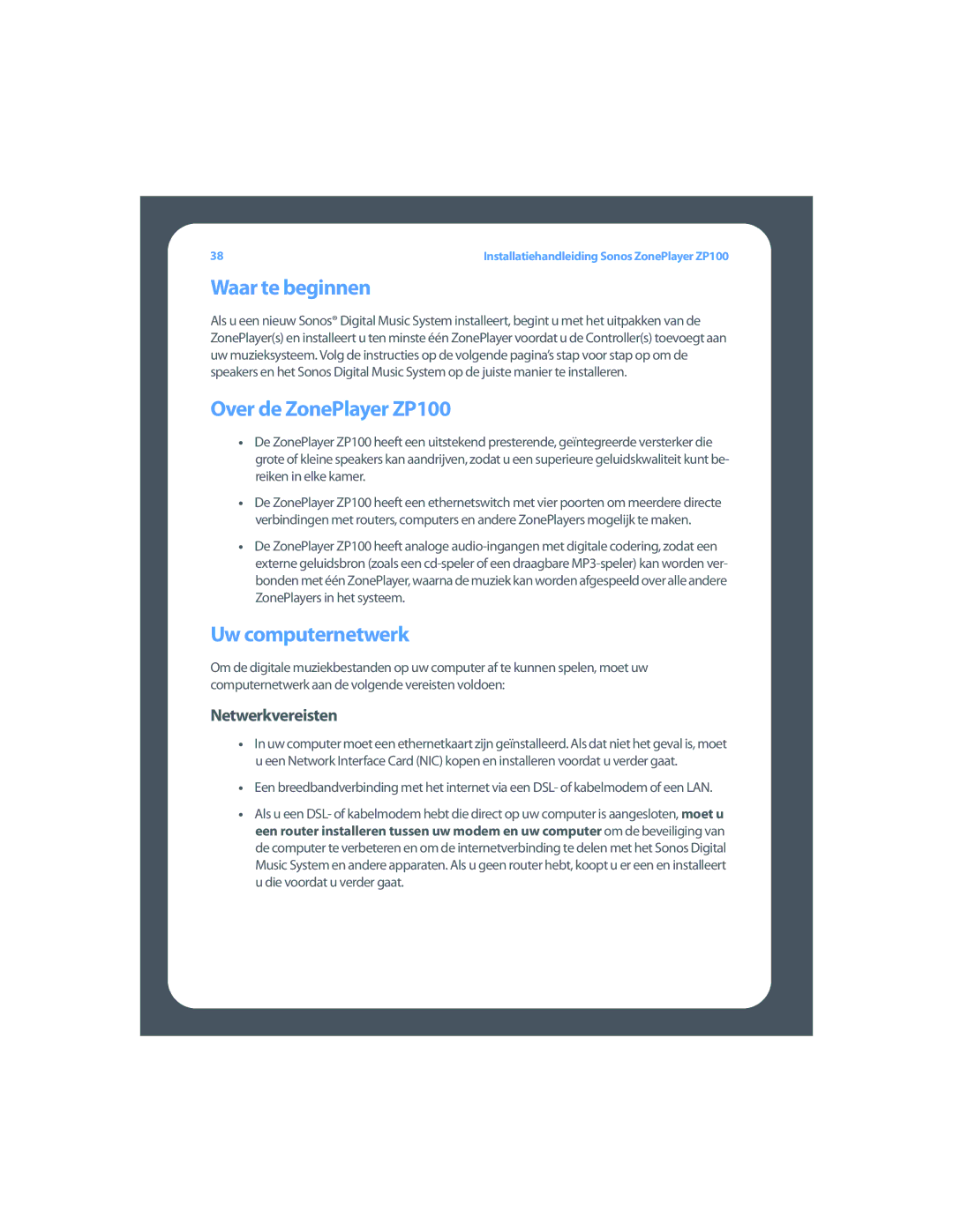 Sonos setup guide Waar te beginnen, Over de ZonePlayer ZP100, Uw computernetwerk, Netwerkvereisten 