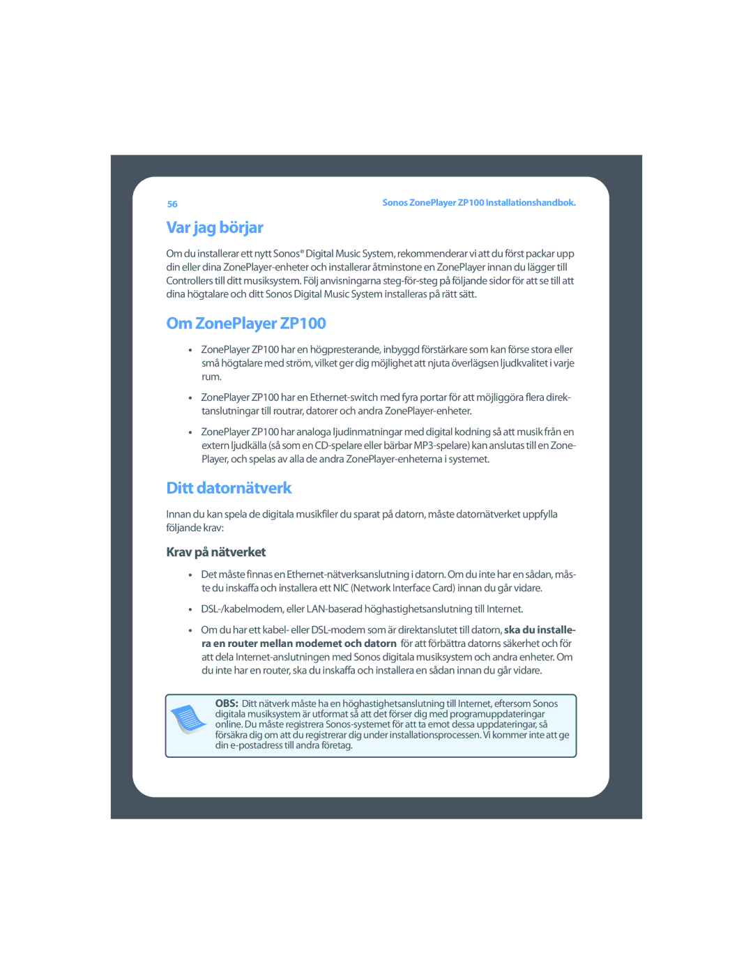 Sonos setup guide Var jag börjar, Om ZonePlayer ZP100, Ditt datornätverk, Krav på nätverket 