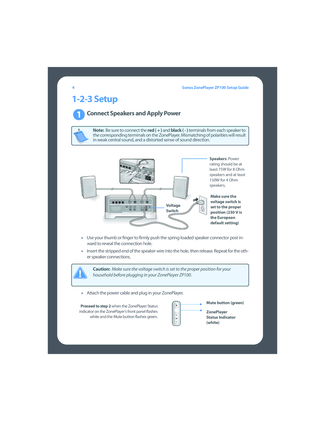 Sonos ZP100 setup guide Connect Speakers and Apply Power, ZonePlayer, Status Indicator, White 