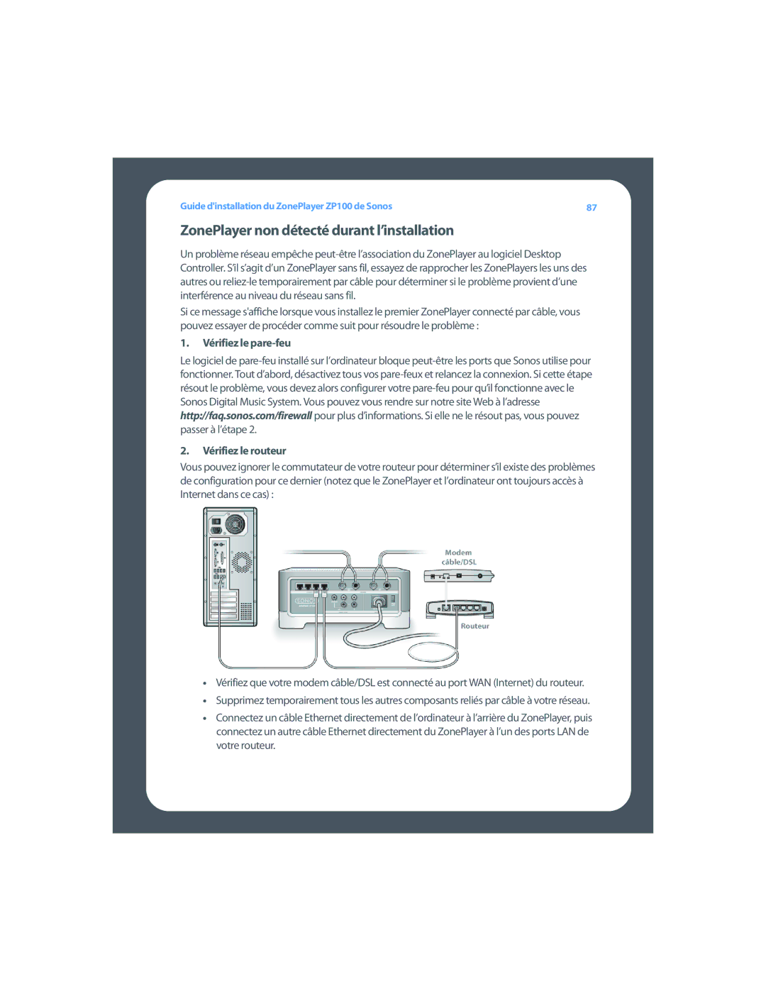 Sonos ZP100 setup guide ZonePlayer non détecté durant l’installation, Vérifiez le pare-feu Vérifiez le routeur 