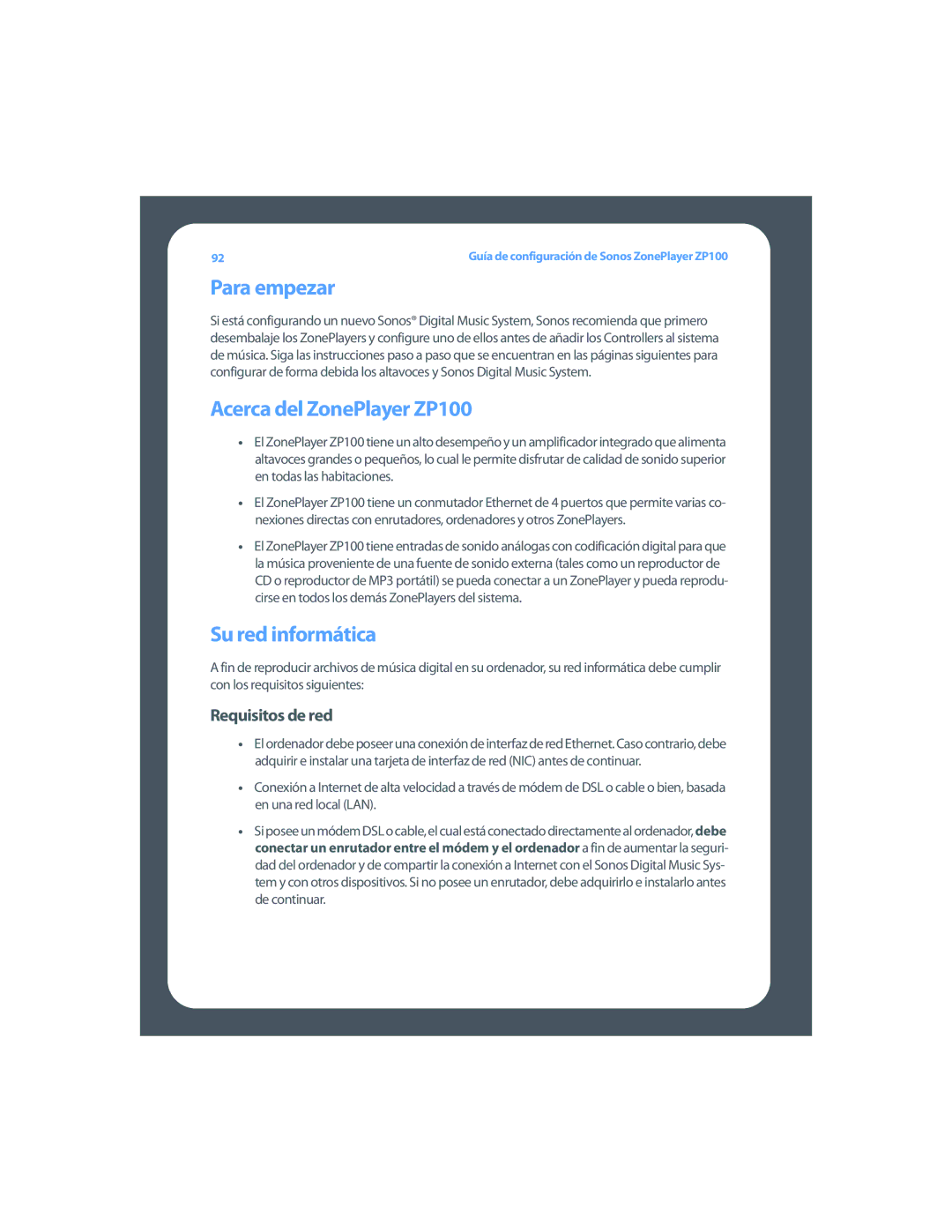 Sonos setup guide Para empezar, Acerca del ZonePlayer ZP100, Su red informática, Requisitos de red 