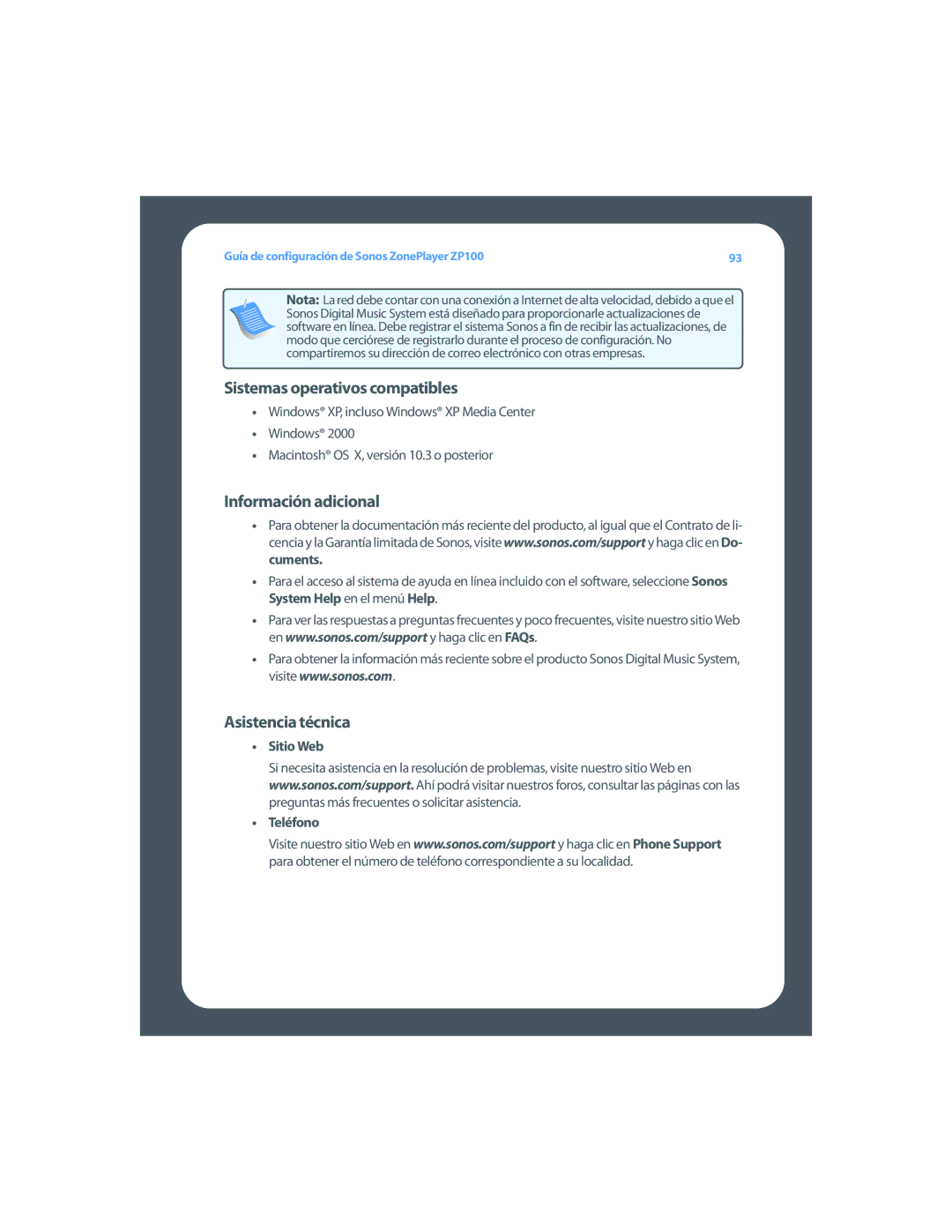 Sonos ZP100 setup guide Sistemas operativos compatibles, Información adicional, Asistencia técnica, Sitio Web Teléfono 