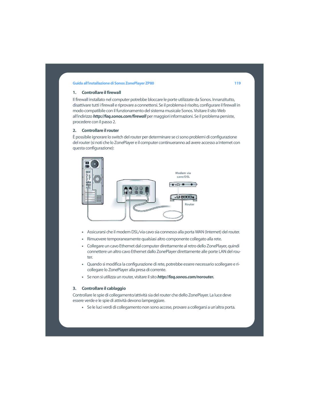 Sonos ZP80 setup guide Controllare il firewall Controllare il router, Controllare il cablaggio 