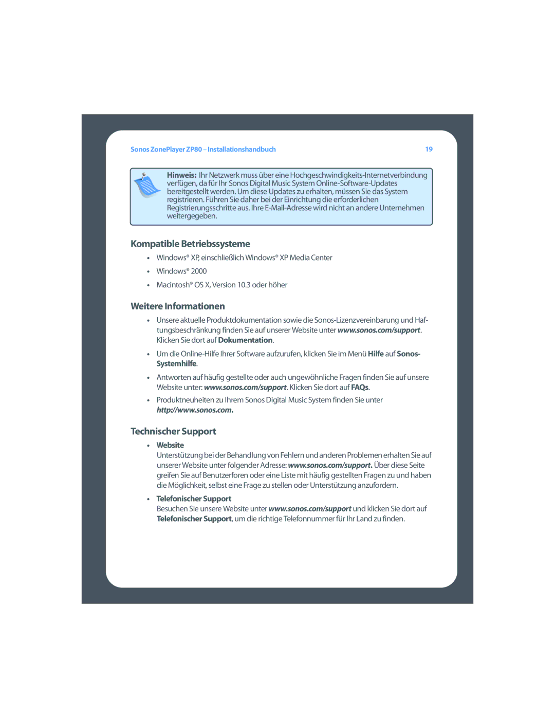 Sonos ZP80 Kompatible Betriebssysteme, Weitere Informationen, Technischer Support, Website Telefonischer Support 