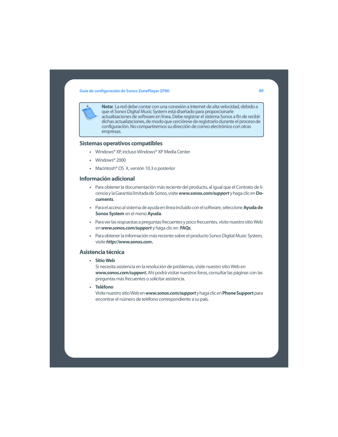 Sonos ZP80 setup guide Sistemas operativos compatibles, Información adicional, Asistencia técnica, Sitio Web Teléfono 