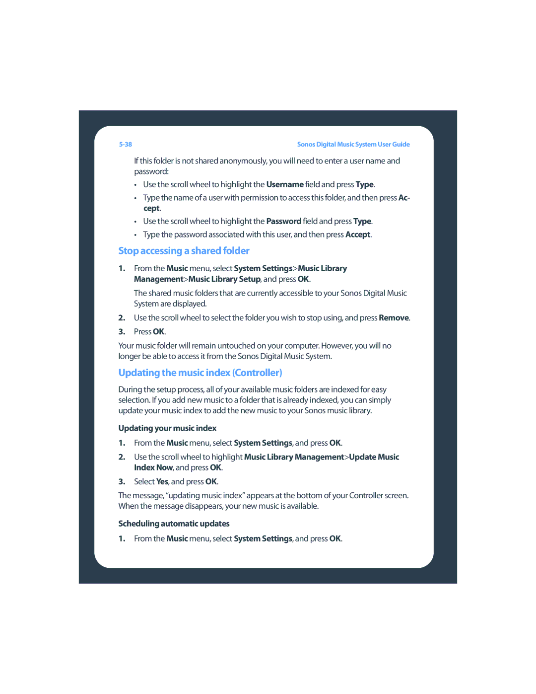 Sonos ZP80F manual Stop accessing a shared folder, Updating the music index Controller, Scheduling automatic updates 