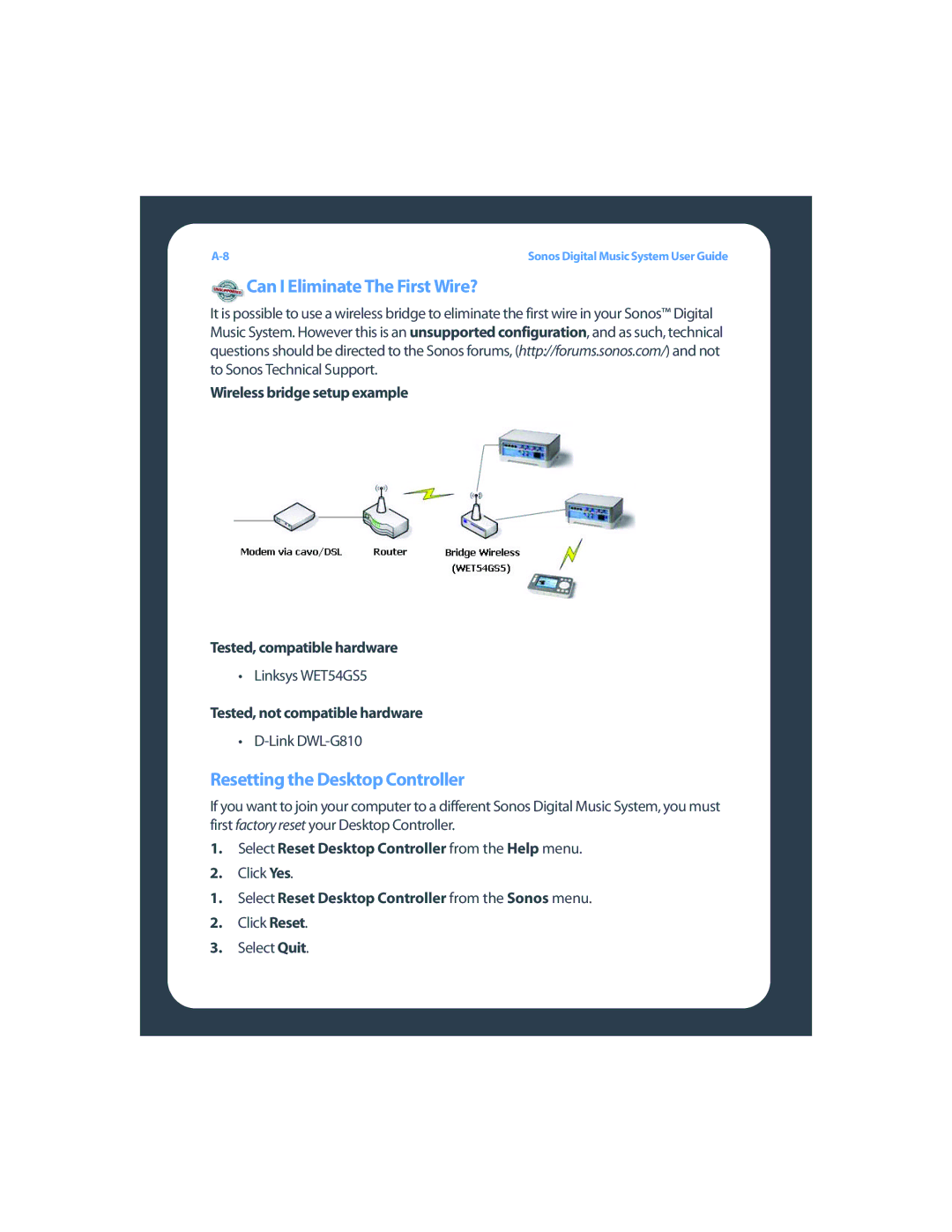 Sonos ZP80F manual Can I Eliminate The First Wire?, Resetting the Desktop Controller 