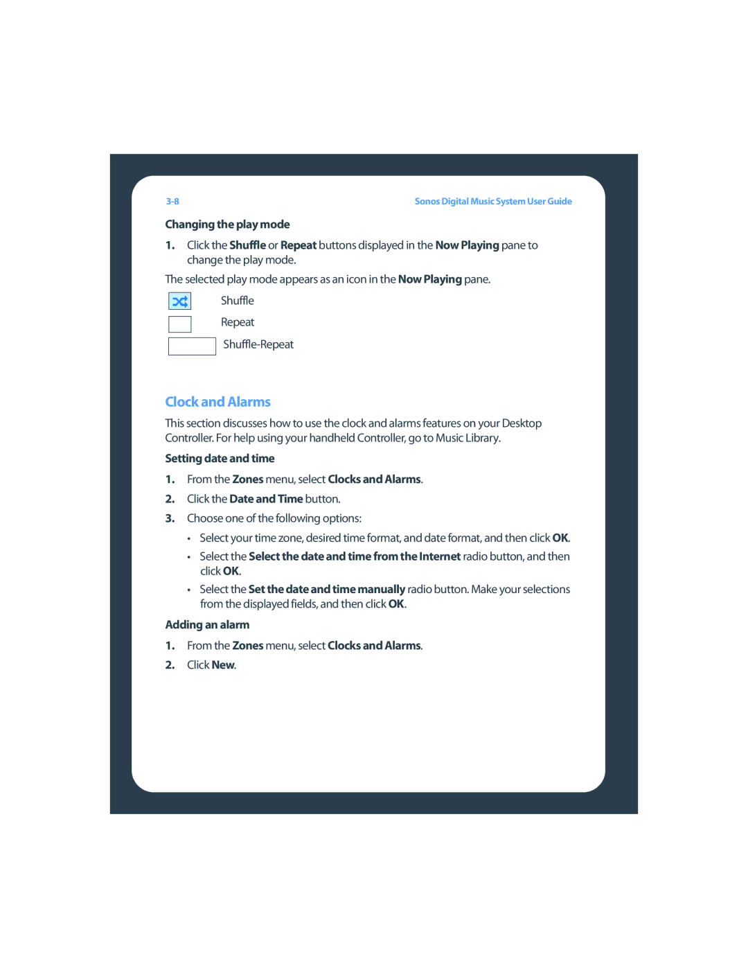 Sonos ZP80F manual Clock and Alarms, Changing the play mode, Setting date and time, Adding an alarm 