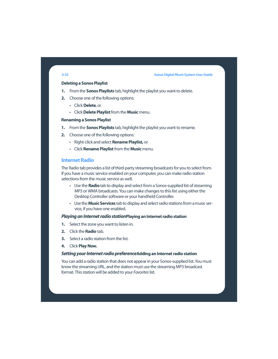 Sonos ZP80F manual Internet Radio, Deleting a Sonos Playlist, Click Rename Playlist from the Music menu, Click Play Now 