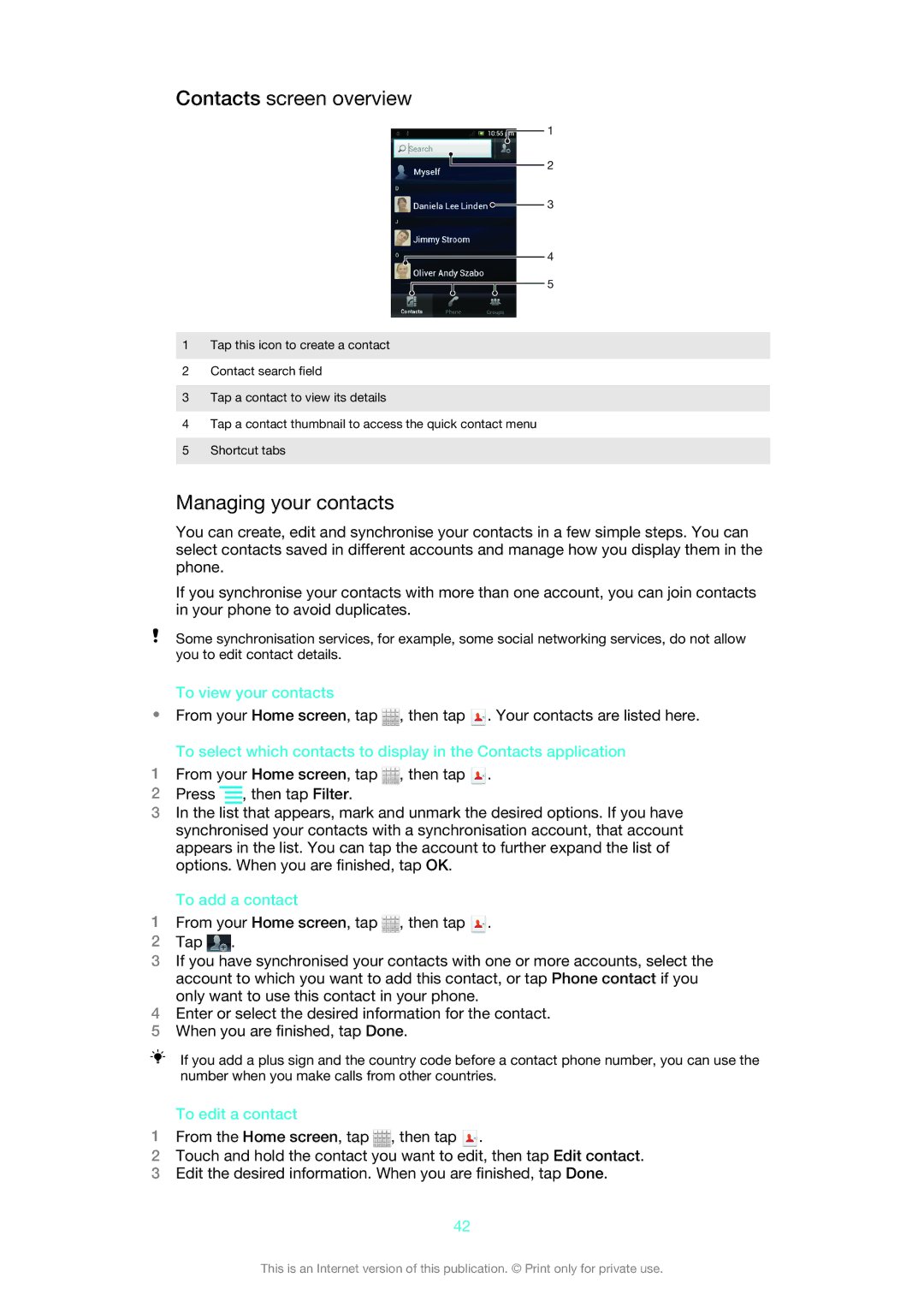 Sony 1264-0776, 1264-0774 manual Contacts screen overview, Managing your contacts, To view your contacts, To add a contact 