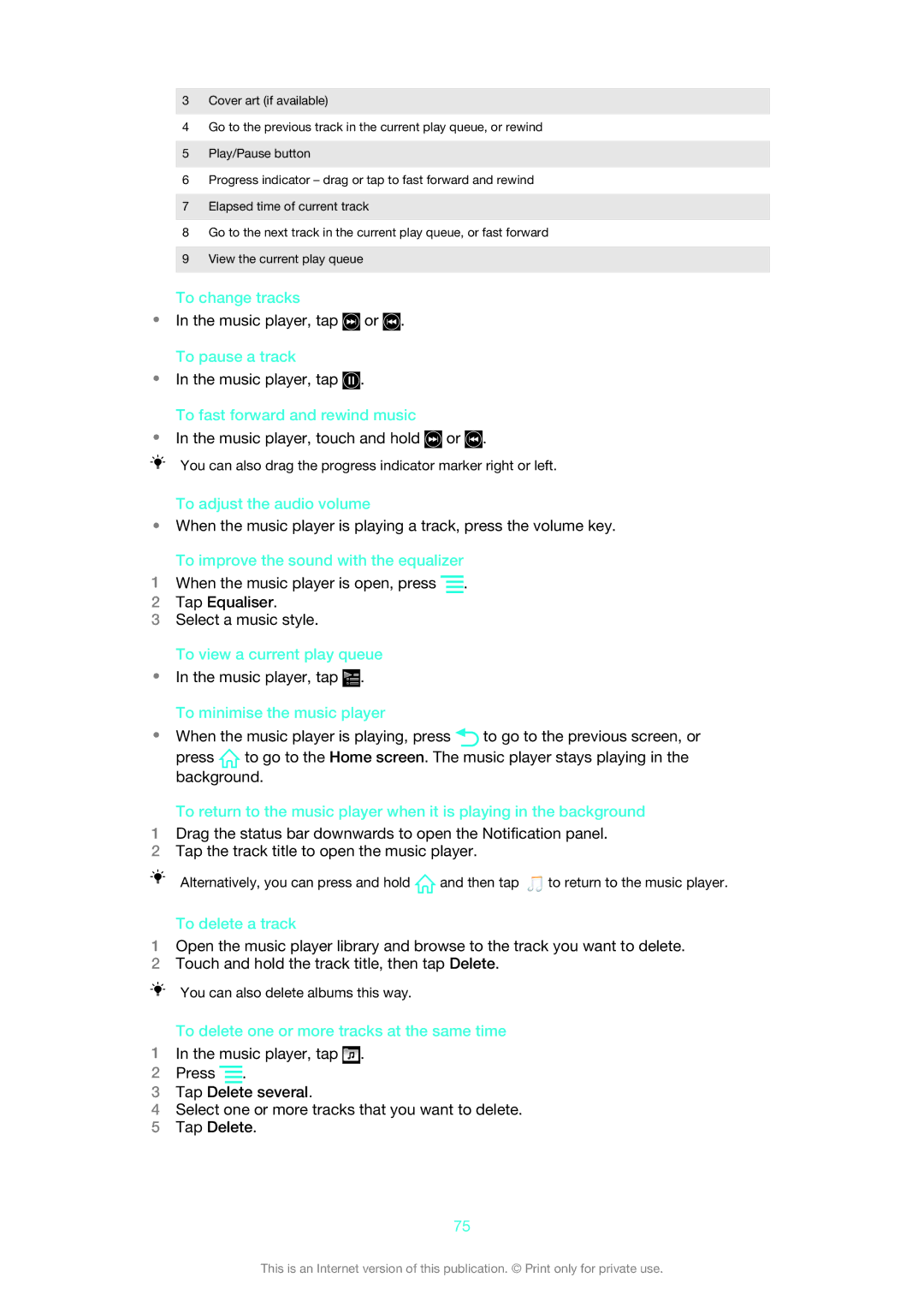 Sony 1264-0776 manual To change tracks, To fast forward and rewind music, To adjust the audio volume, To delete a track 