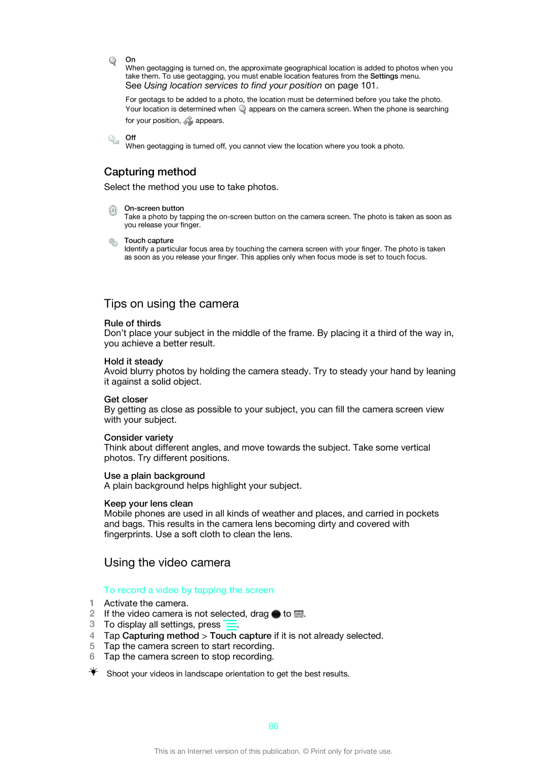 Sony 1264-0770 Tips on using the camera, Using the video camera, Capturing method, To record a video by tapping the screen 