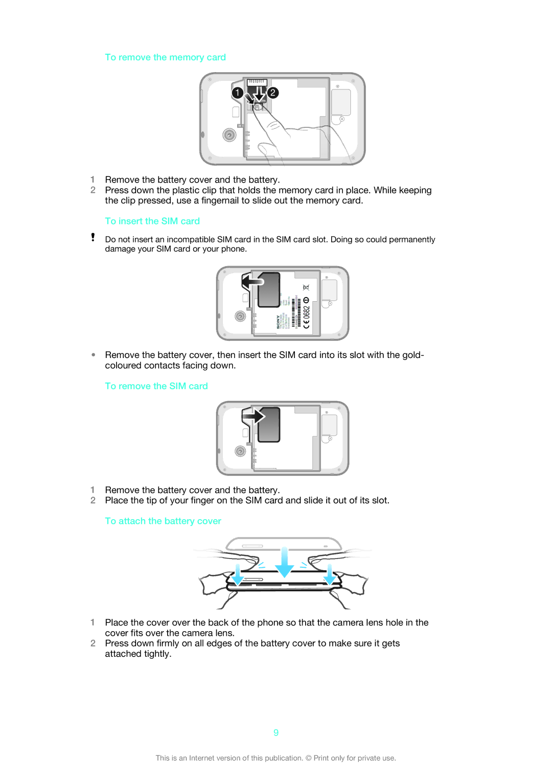 Sony 1264-0776, 1264-0774, 1264-0770 manual To remove the memory card, To insert the SIM card, To remove the SIM card 