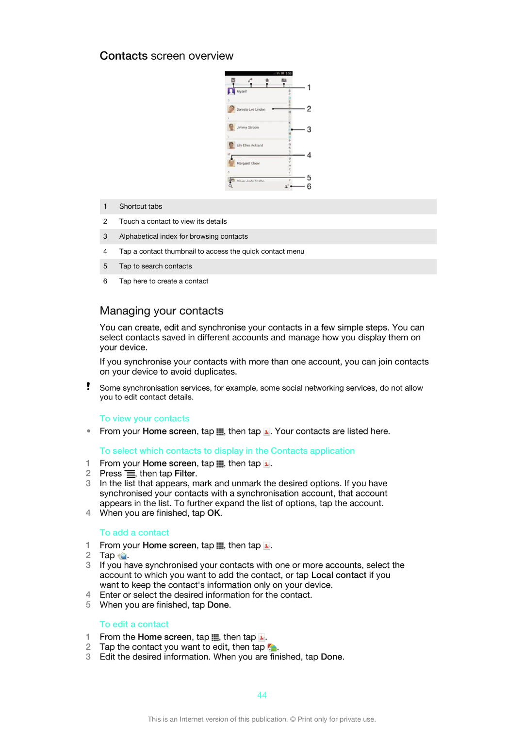 Sony 1266-1565 manual Contacts screen overview, Managing your contacts, To view your contacts, To add a contact 