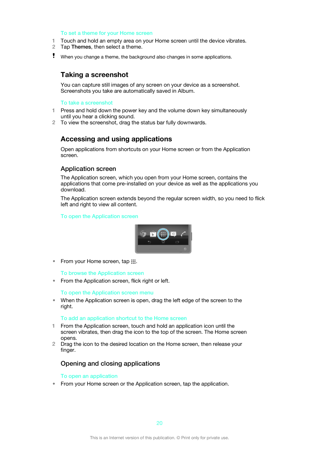 Sony 1273-2352 Taking a screenshot, Accessing and using applications, Application screen, Opening and closing applications 