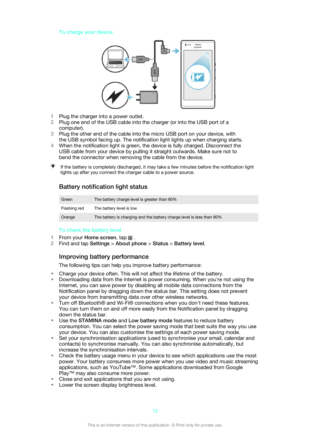 Sony 1275-9580 manual Battery notification light status, Improving battery performance, To charge your device 