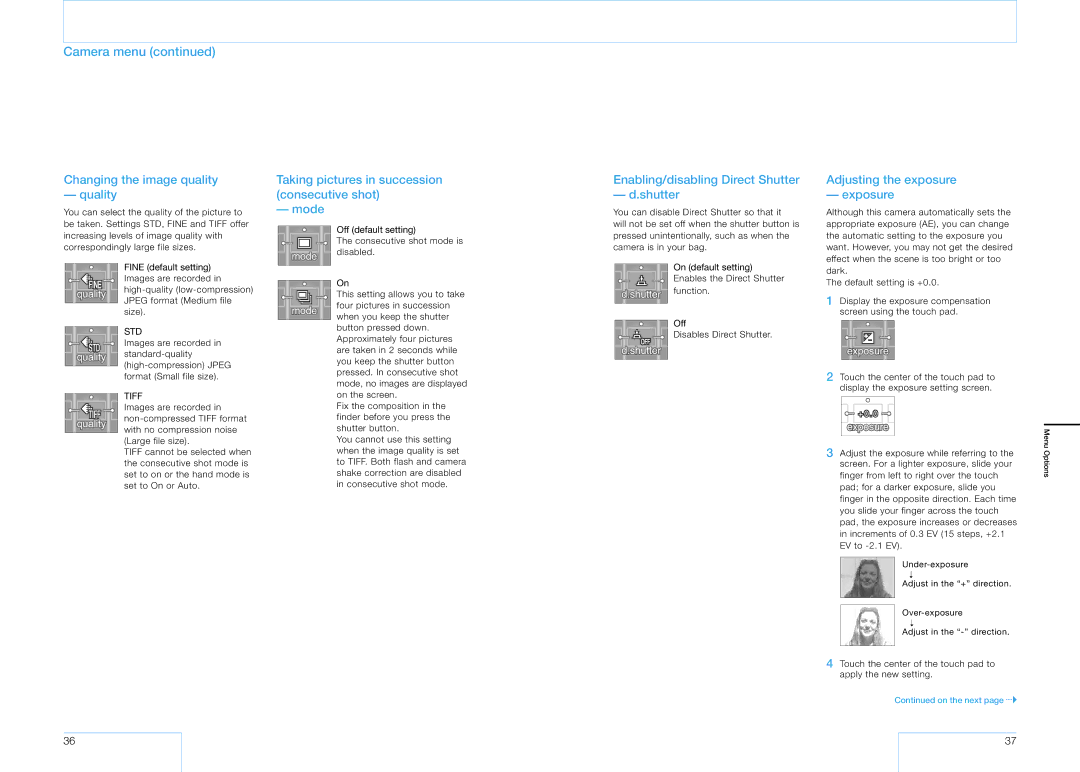 Sony 16 manual Camera menu, Changing the image quality Quality, Taking pictures in succession consecutive shot Mode 