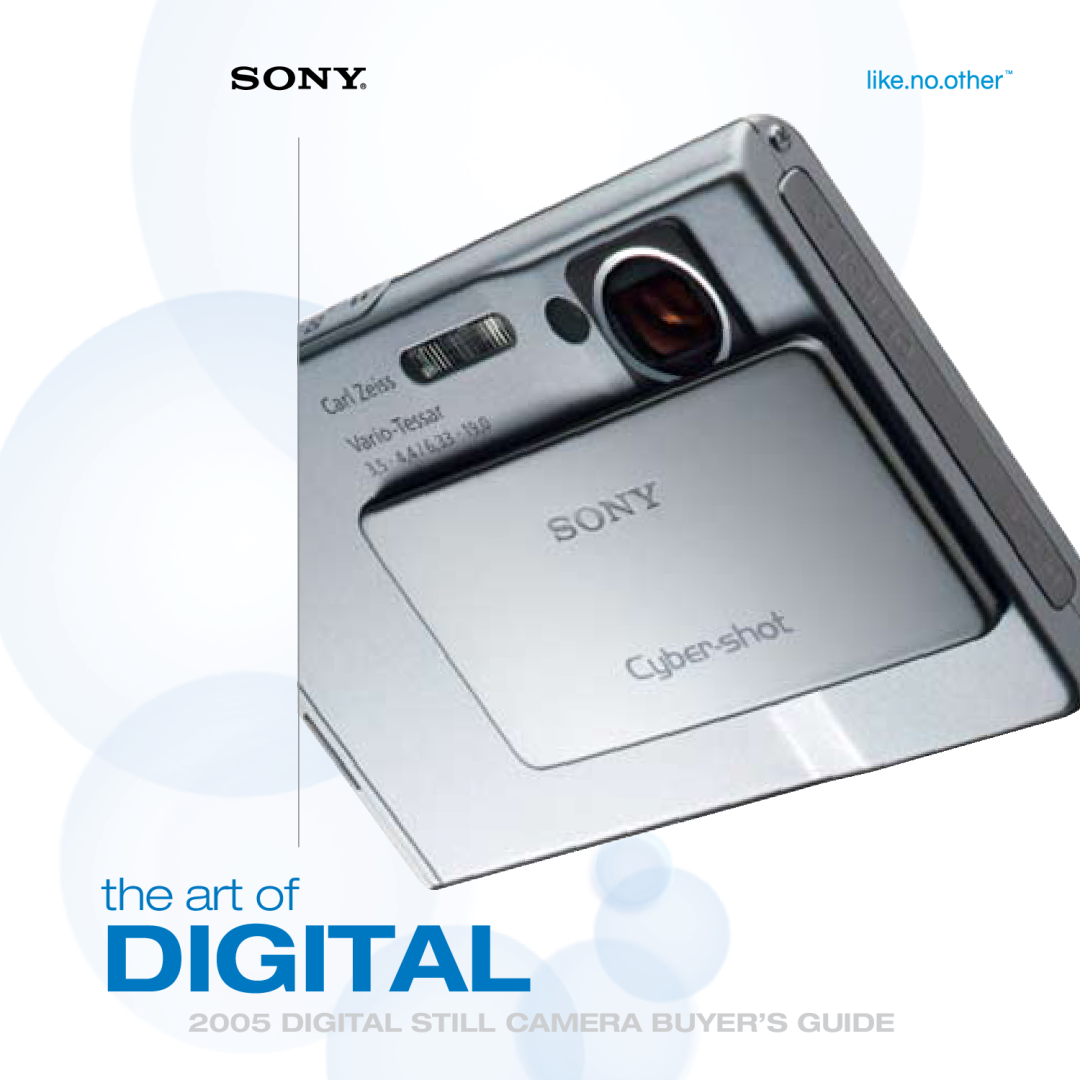 Sony 2005 manual the art of, Digital Still Camera Buyer’S Guide 