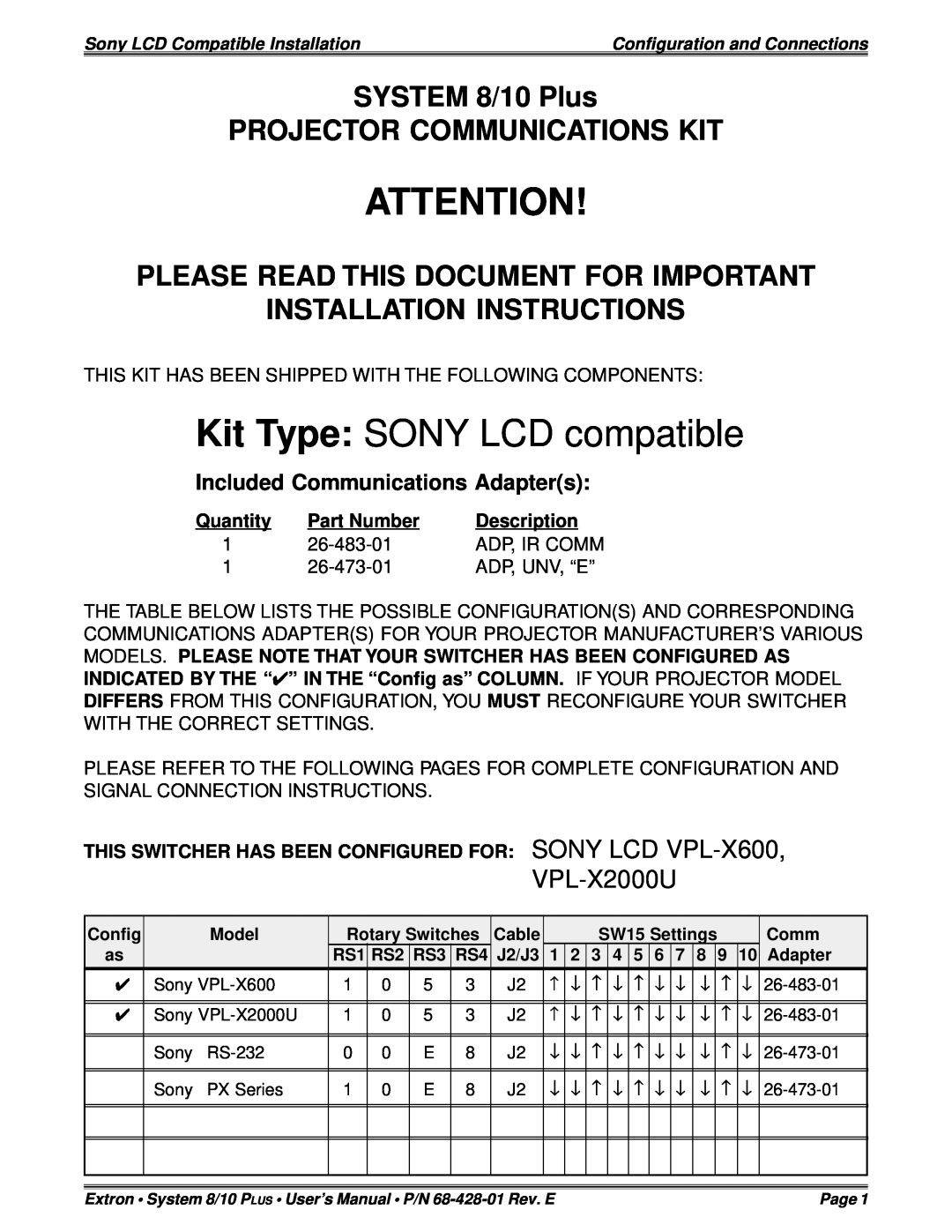 Sony 26-483-01 installation instructions Kit Type SONY LCD compatible, SYSTEM 8/10 Plus PROJECTOR COMMUNICATIONS KIT 
