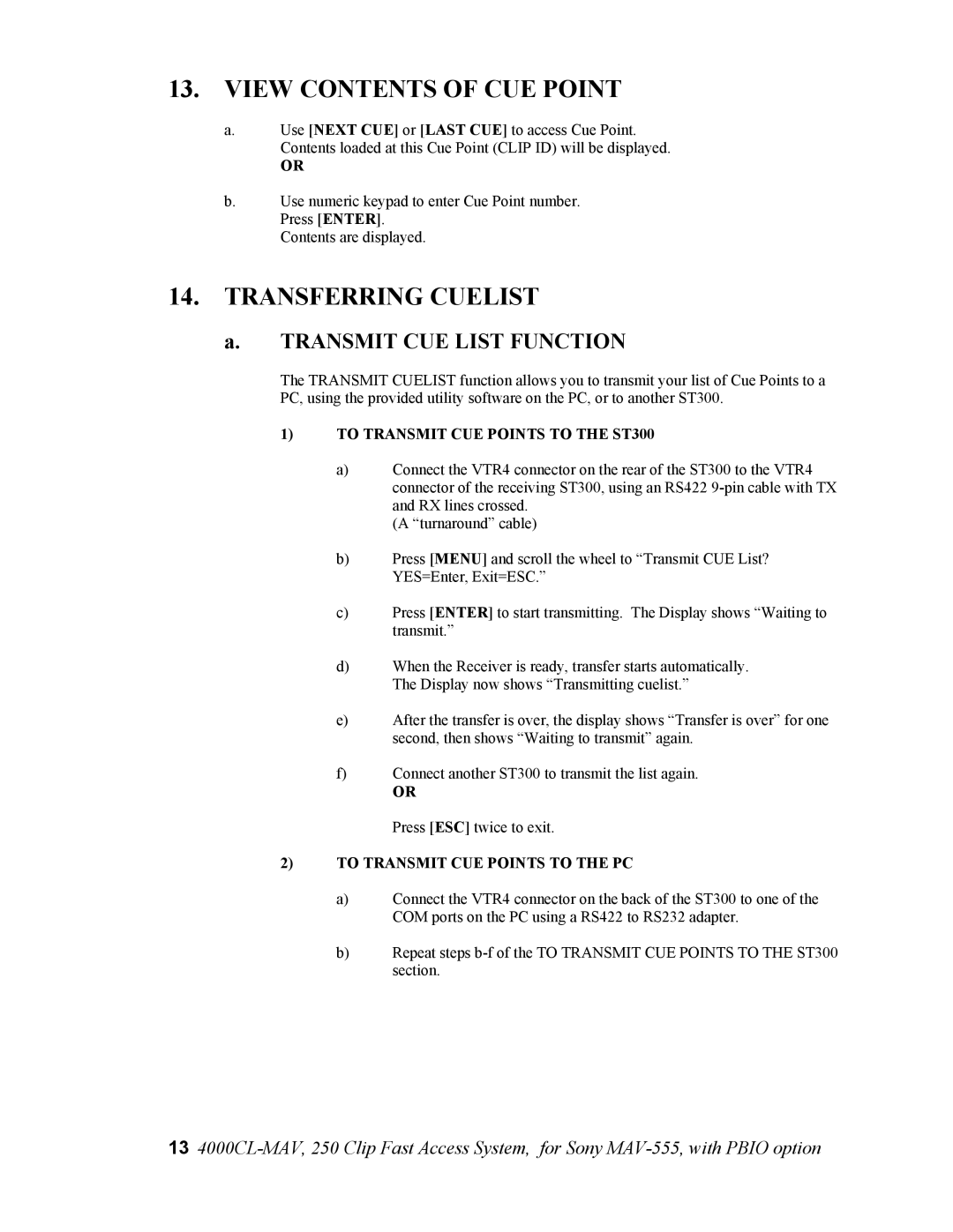 Sony 4000CL-MAV-PBIO user manual View Contents of CUE Point, Transferring Cuelist 