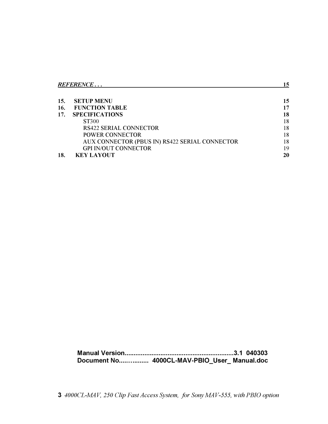 Sony 4000CL-MAV-PBIO user manual Manual Version 