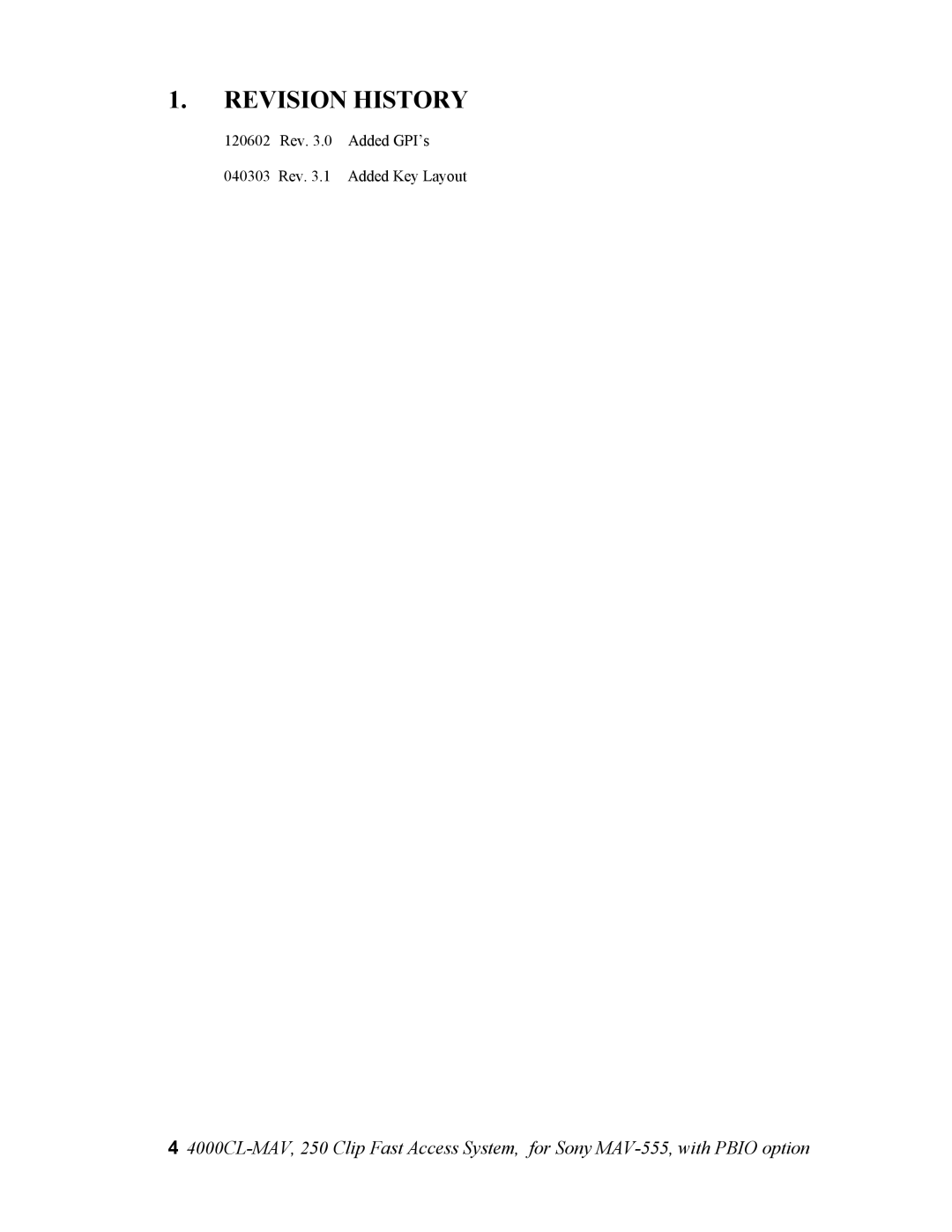 Sony 4000CL-MAV-PBIO user manual Revision History 