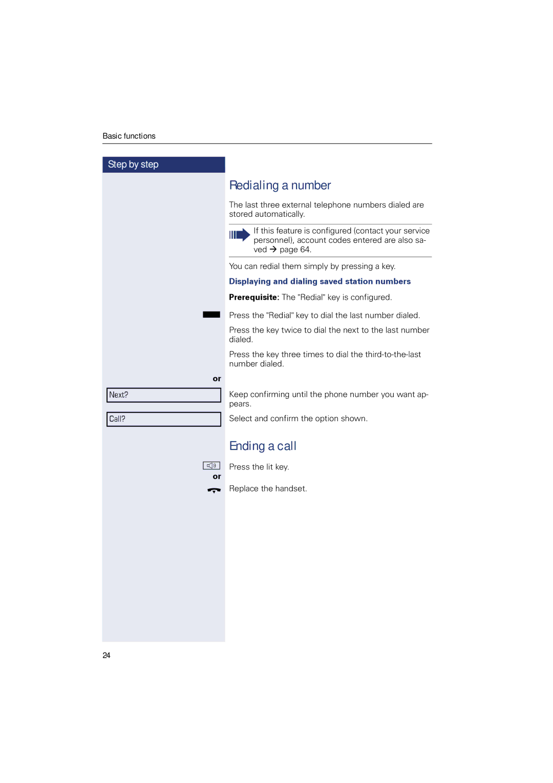 Sony 500 manual Redialing a number, Ending a call, Displaying and dialing saved station numbers 