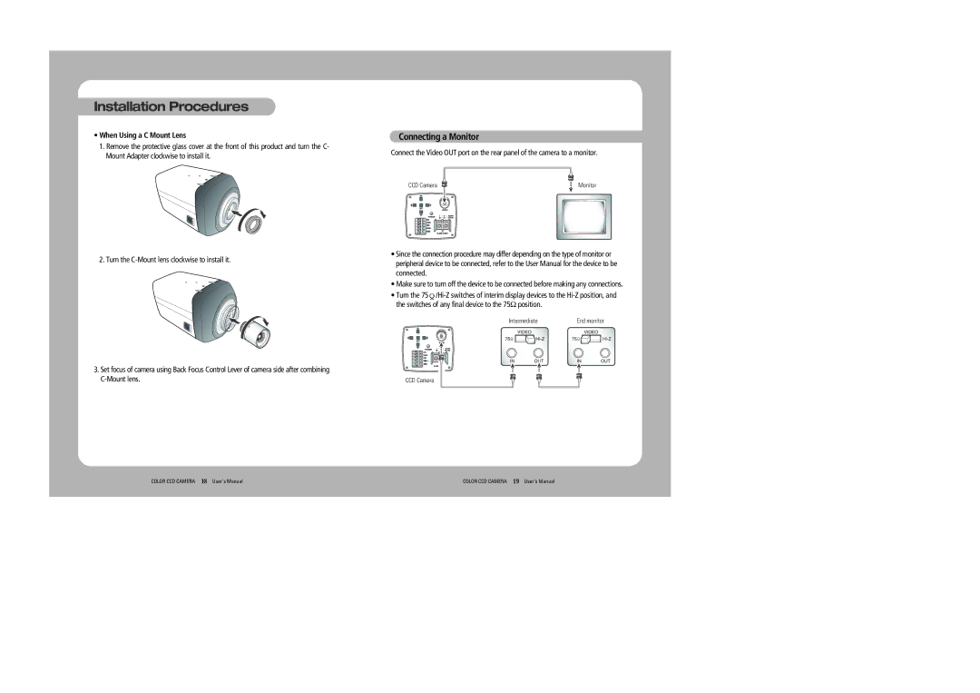 Sony 560TVL user manual Connecting a Monitor, When Using a C Mount Lens 