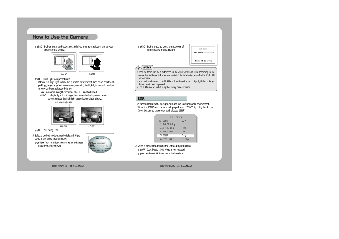 Sony 560TVL user manual Ssnr, HLC High Light Compensation, DAY In normal daylight conditions, the HLC is not activated 