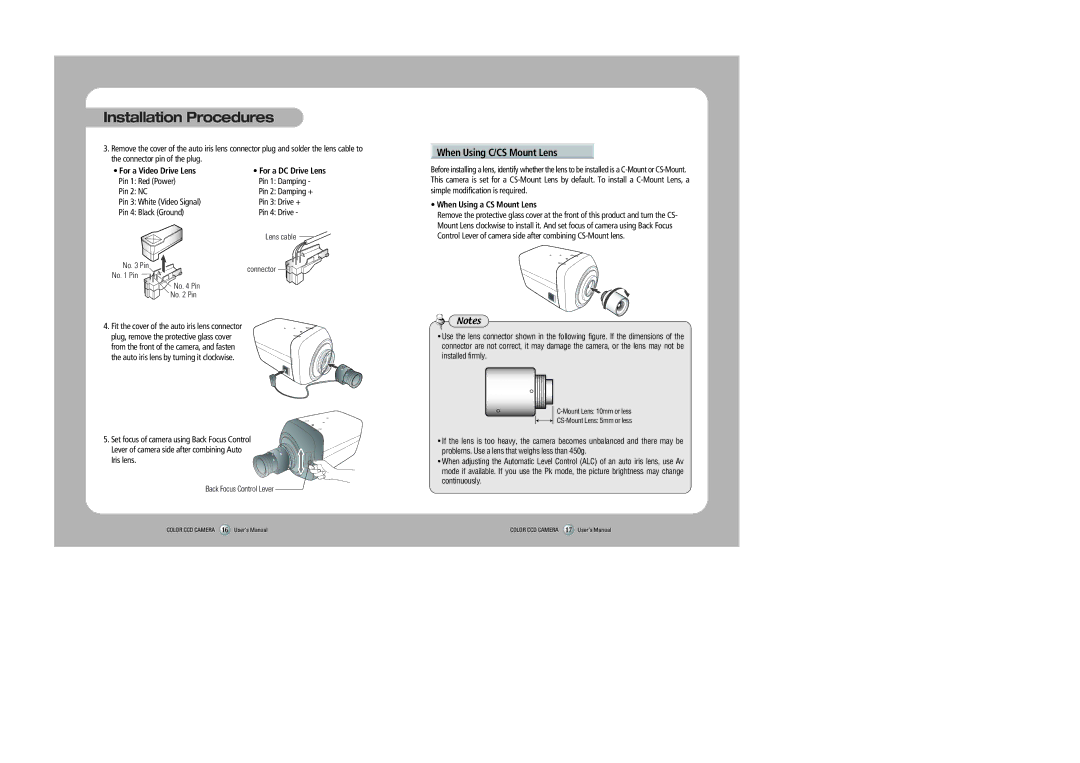 Sony 560TVL user manual When Using C/CS Mount Lens, For a Video Drive Lens, Pin 1 Red Power Pin 1 Damping Pin 2 NC 