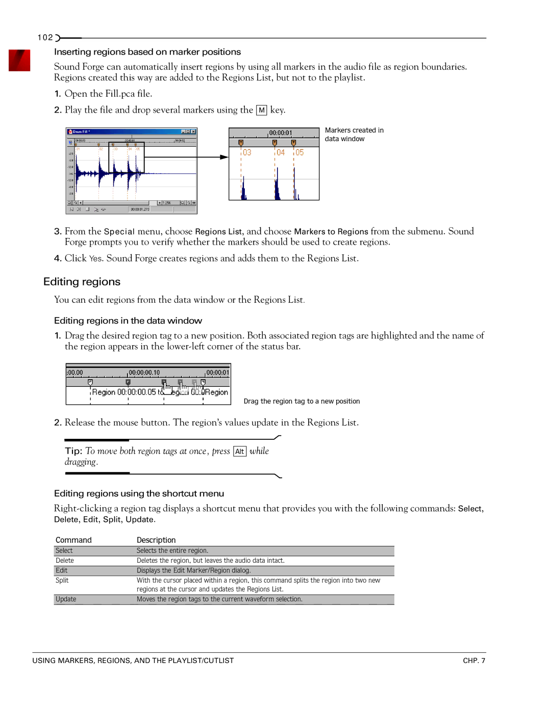 Sony 7 manual Editing regions, While 