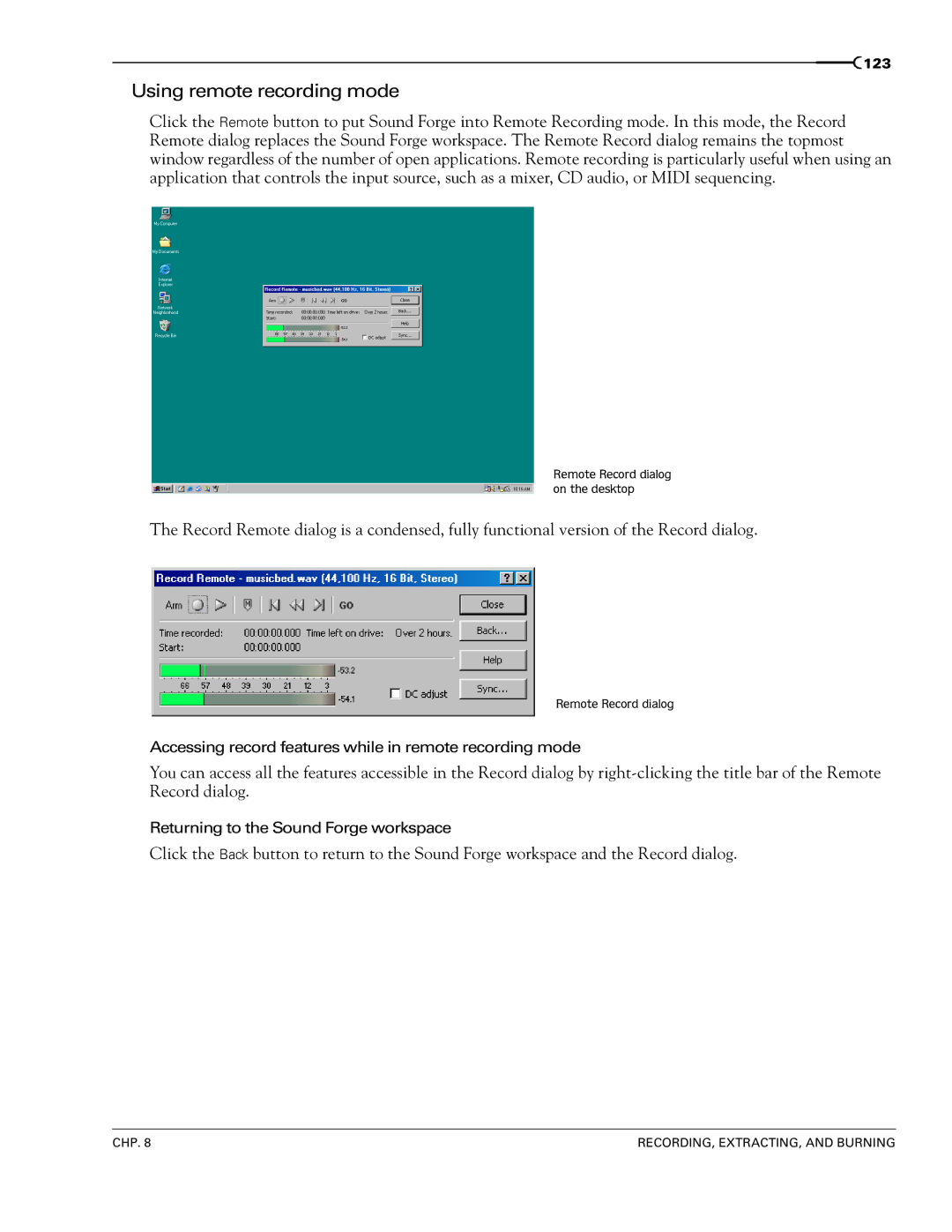 Sony 7 manual Using remote recording mode 