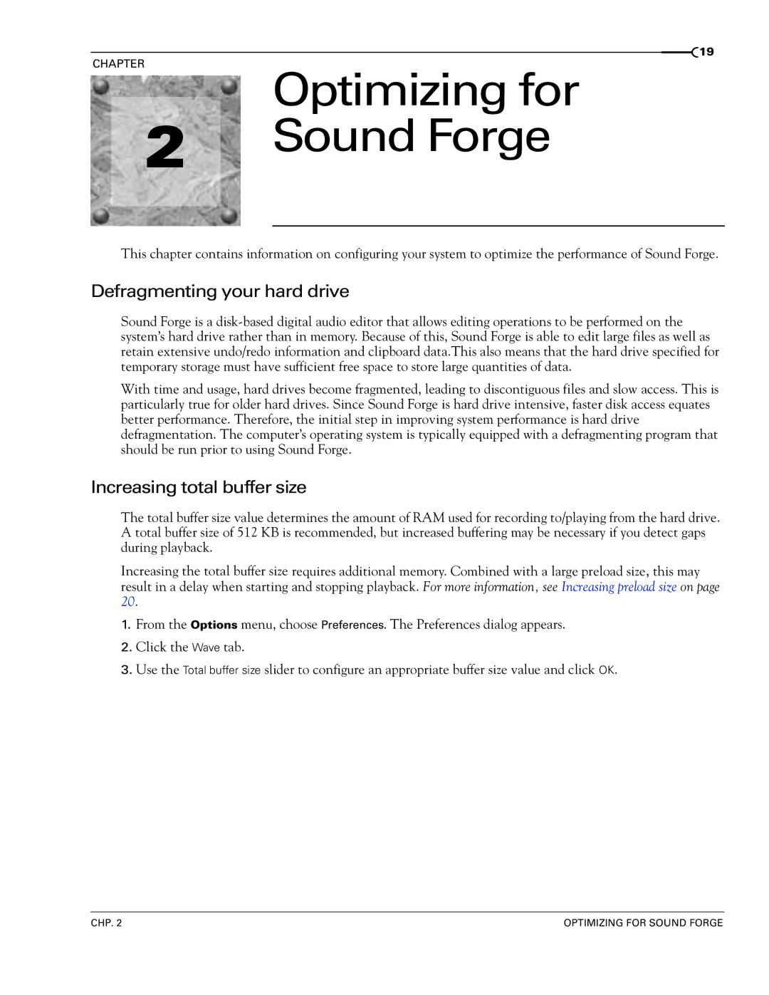 Sony 7 manual Optimizing for, Sound Forge, Defragmenting your hard drive, Increasing total buffer size 