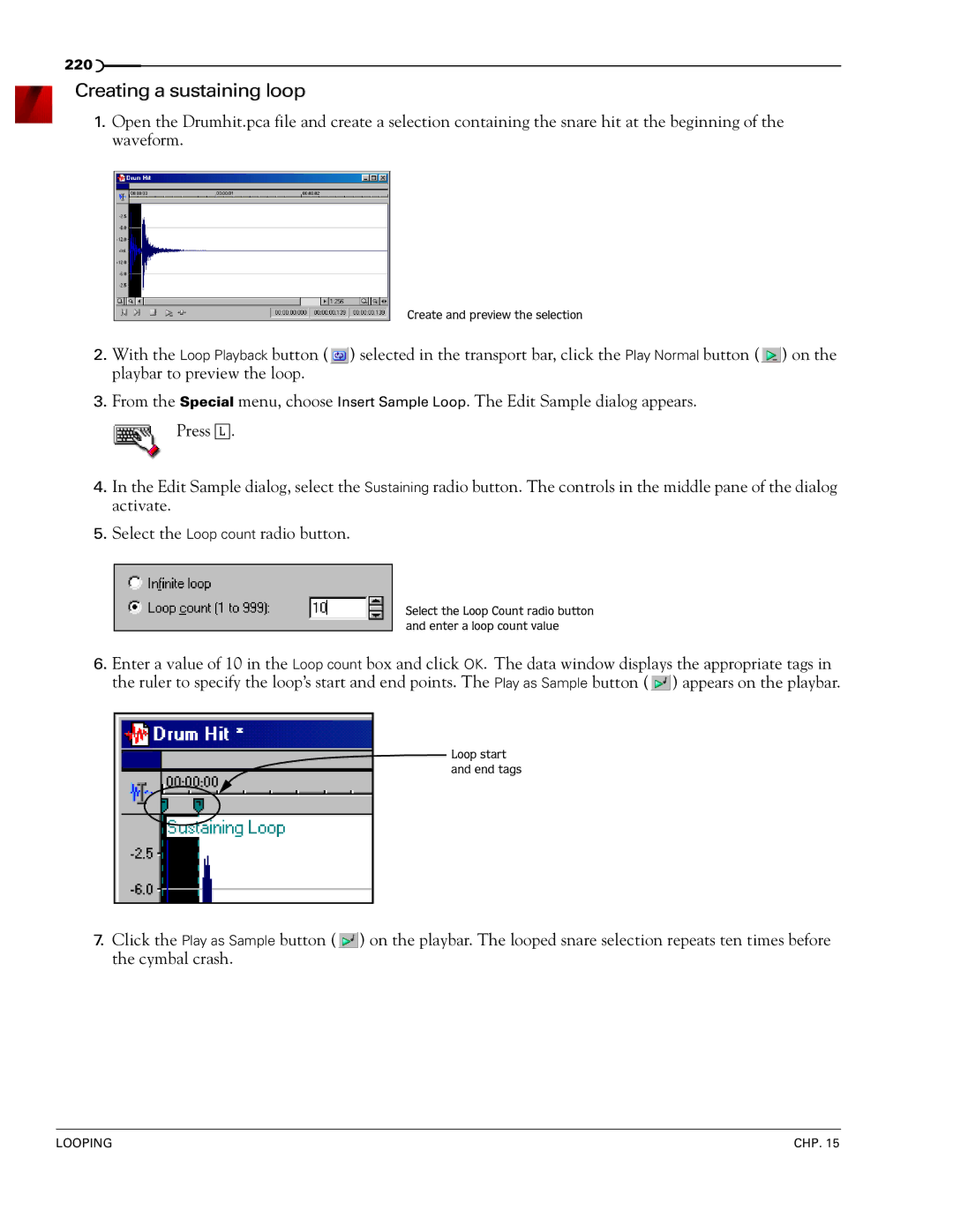 Sony 7 manual Creating a sustaining loop 