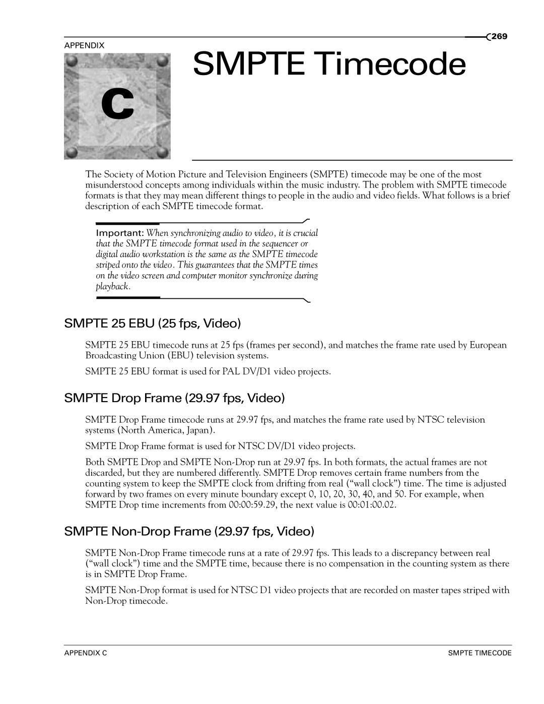 Sony manual Smpte Timecode, Smpte 25 EBU 25 fps, Video, Smpte Drop Frame 29.97 fps, Video 