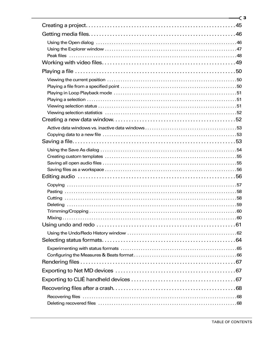 Sony 7 manual Creating a new data window, Saving a file, Editing audio, Using undo and redo, Selecting status formats 