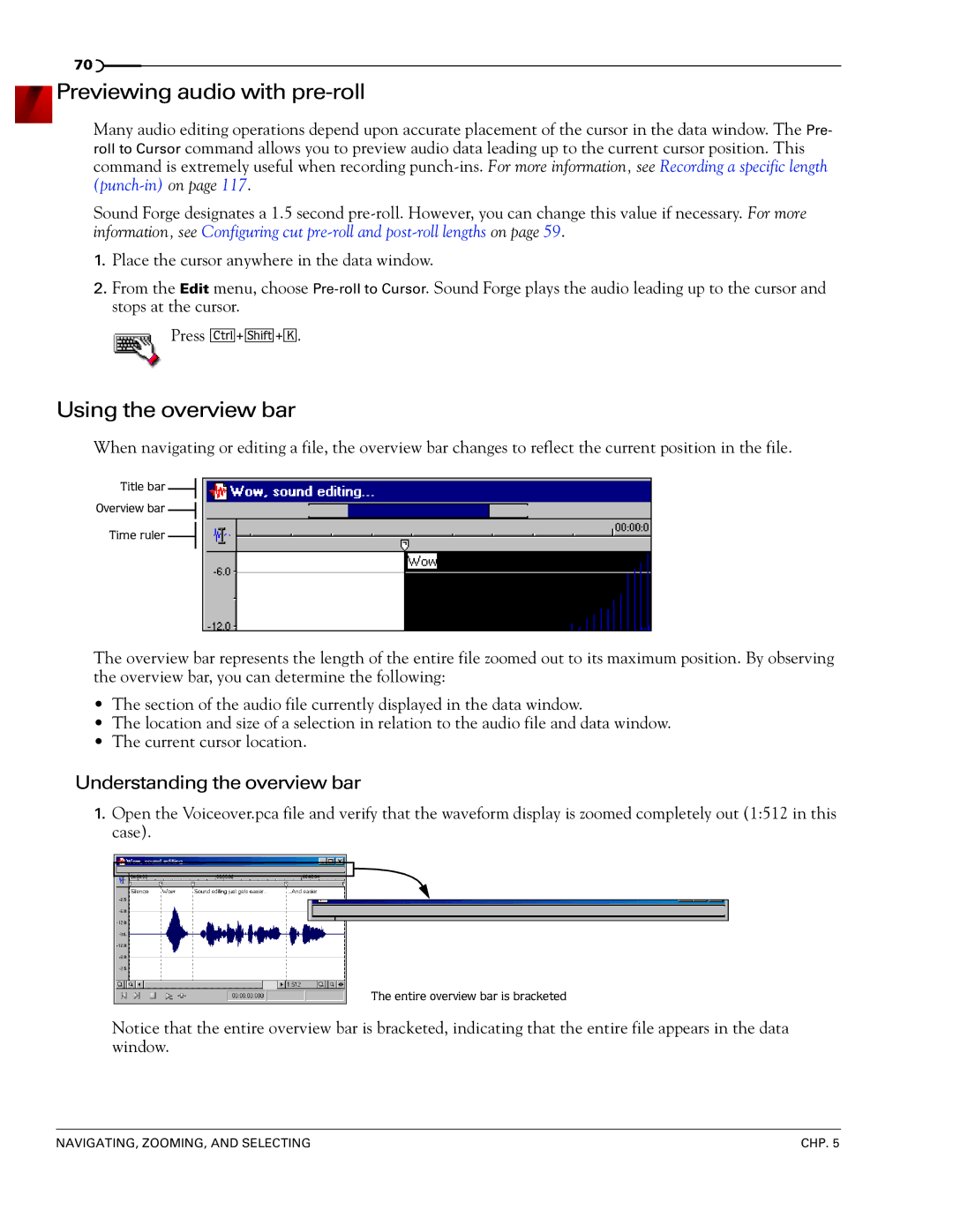 Sony 7 manual Previewing audio with pre-roll, Using the overview bar, Understanding the overview bar 