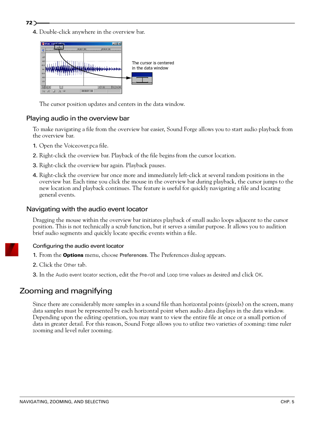 Sony 7 manual Zooming and magnifying, Playing audio in the overview bar, Navigating with the audio event locator 