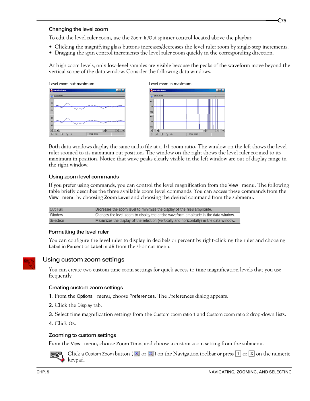 Sony 7 manual Using custom zoom settings, Formatting the level ruler 