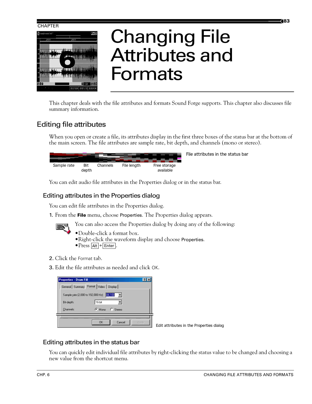 Sony 7 manual Changing File Attributes Formats, Editing file attributes, Editing attributes in the Properties dialog 