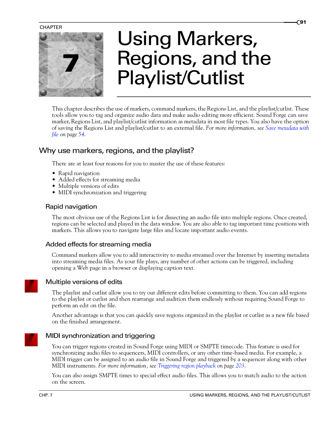 Sony 7 manual Using Markers Regions, Playlist/Cutlist, Why use markers, regions, and the playlist? 