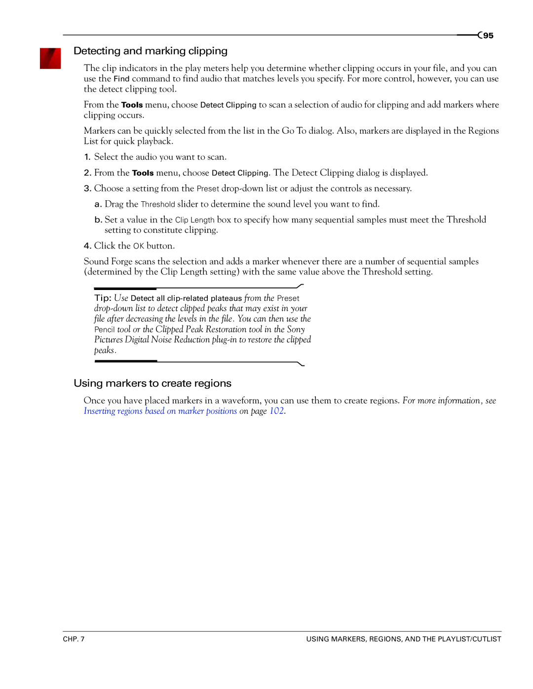 Sony 7 manual Detecting and marking clipping, Using markers to create regions 