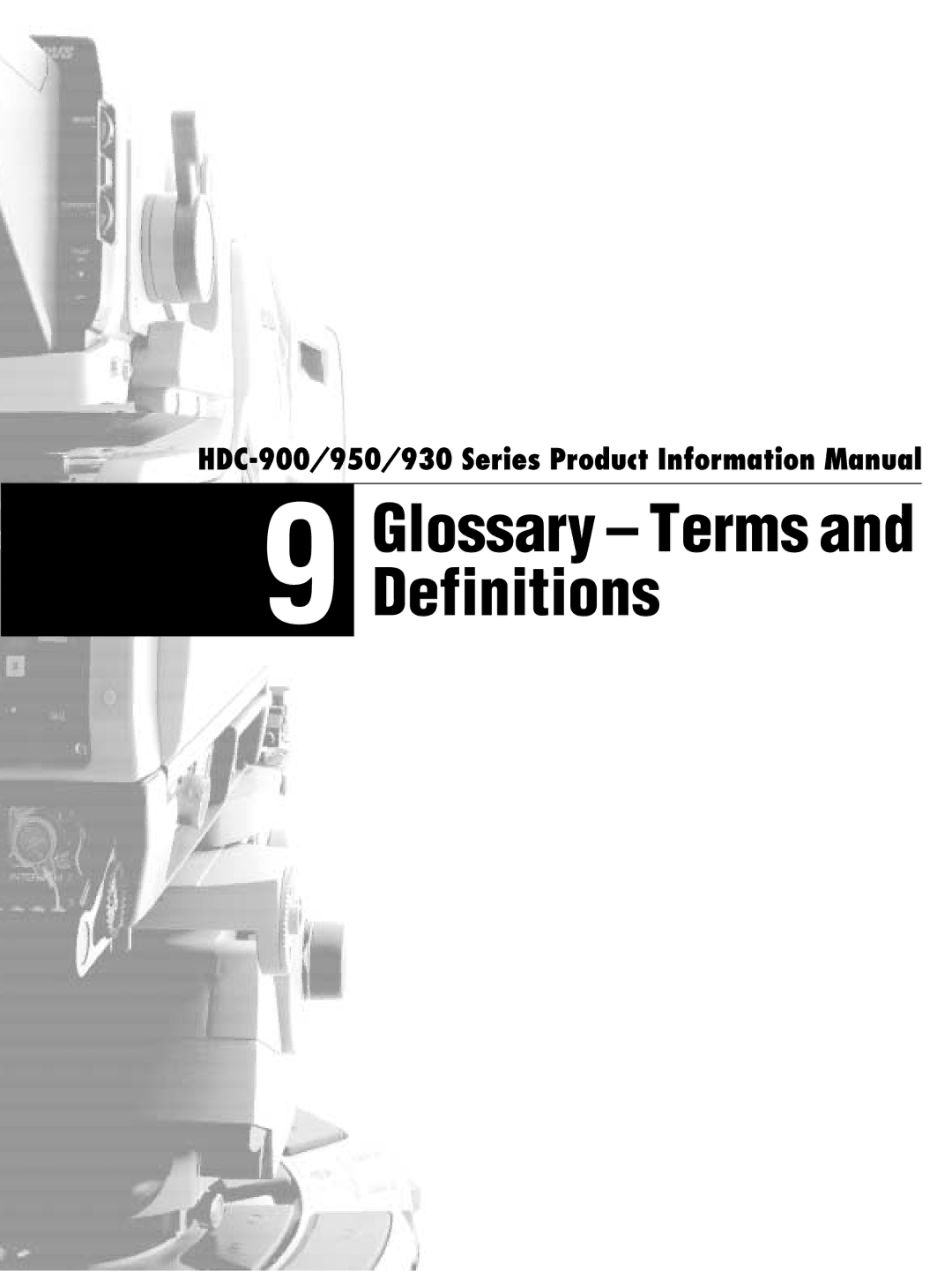 Sony 950, 930, 900 manual Glossary Terms and Definitions 