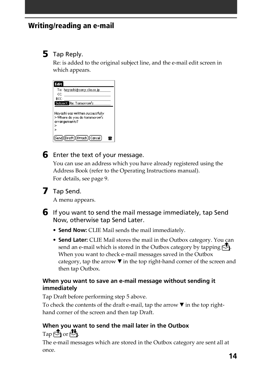 Sony A-AVZ-100-11 manual Tap Reply, Enter the text of your message, When you want to send the mail later in the Outbox 