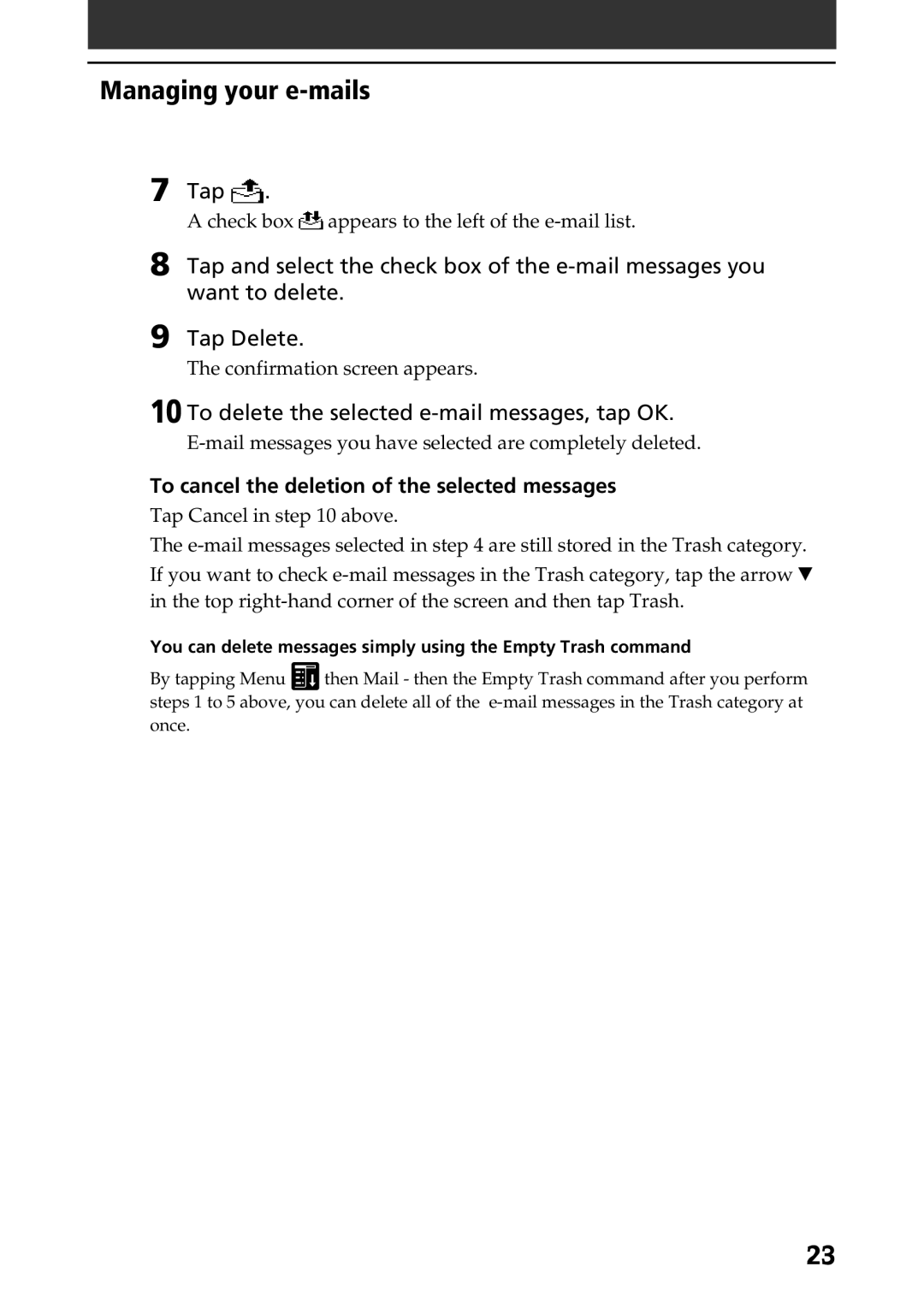 Sony A-AVZ-100-11 manual To delete the selected e-mail messages, tap OK, To cancel the deletion of the selected messages 